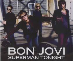 Bon Jovi : Superman Tonight